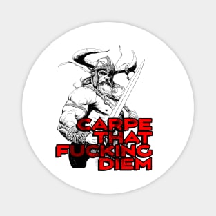 "Carpe That F*cking Diem" Vintage Barbarian Fantasy Magnet